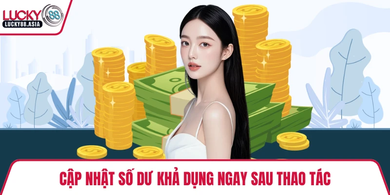 Cập nhật số dư khả dụng ngay sau thao tác